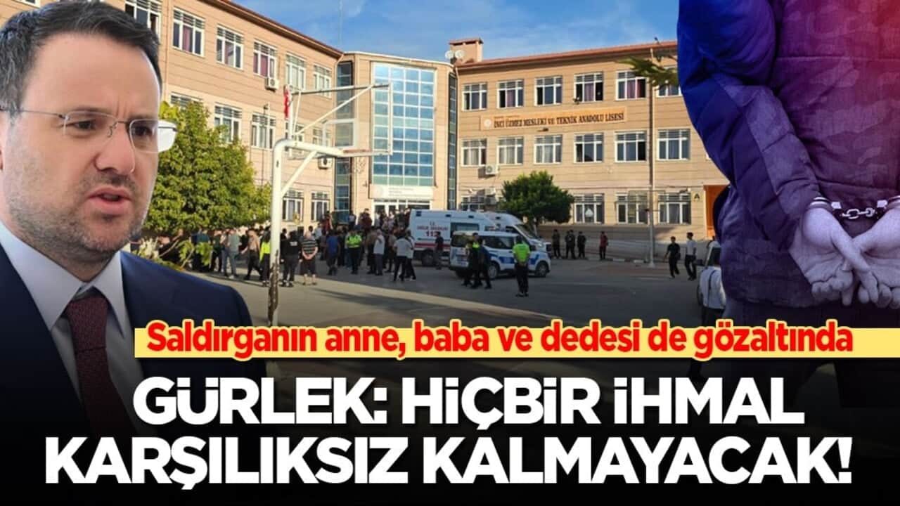 Saldırganın annesi, babası ve dedesi gözaltında! Bakan Gürlek: Hiçbir ihmal karşılıksız kalmayacak!