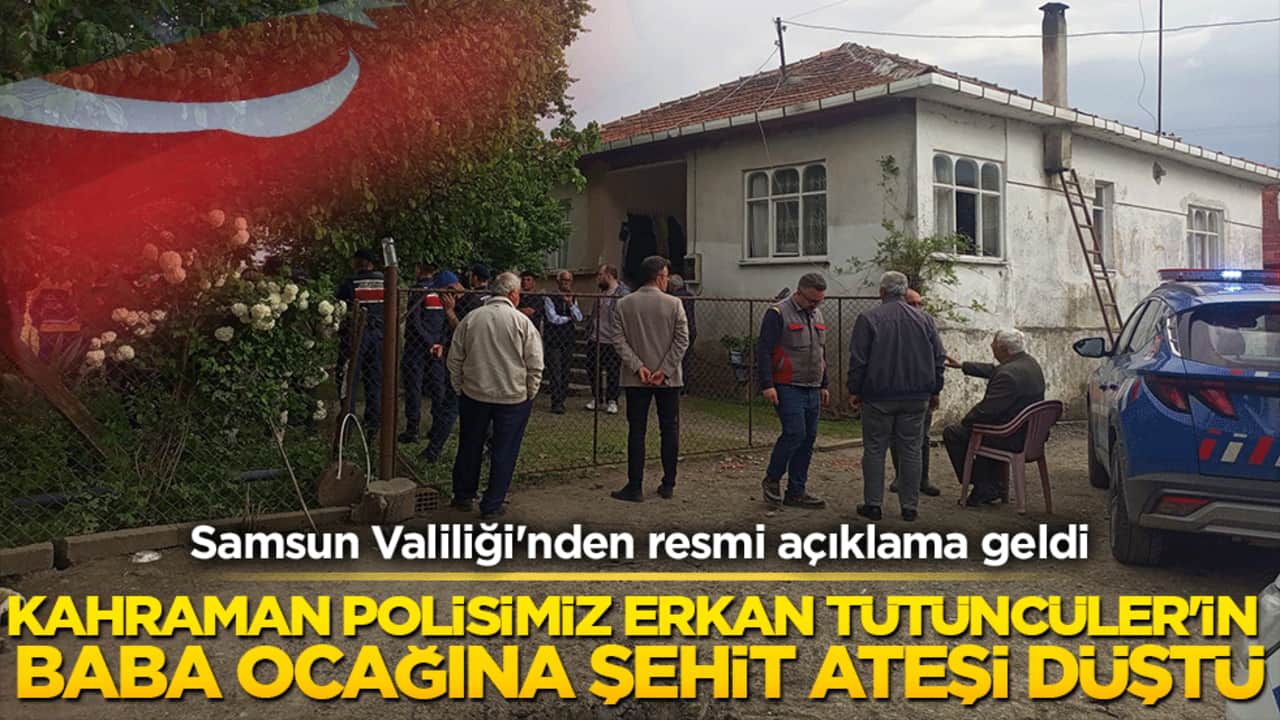 Samsun’a şehit ateşi düştü! Kahraman polisimiz Erkan Tütüncüler'in baba ocağı bayraklarla donatıldı!
