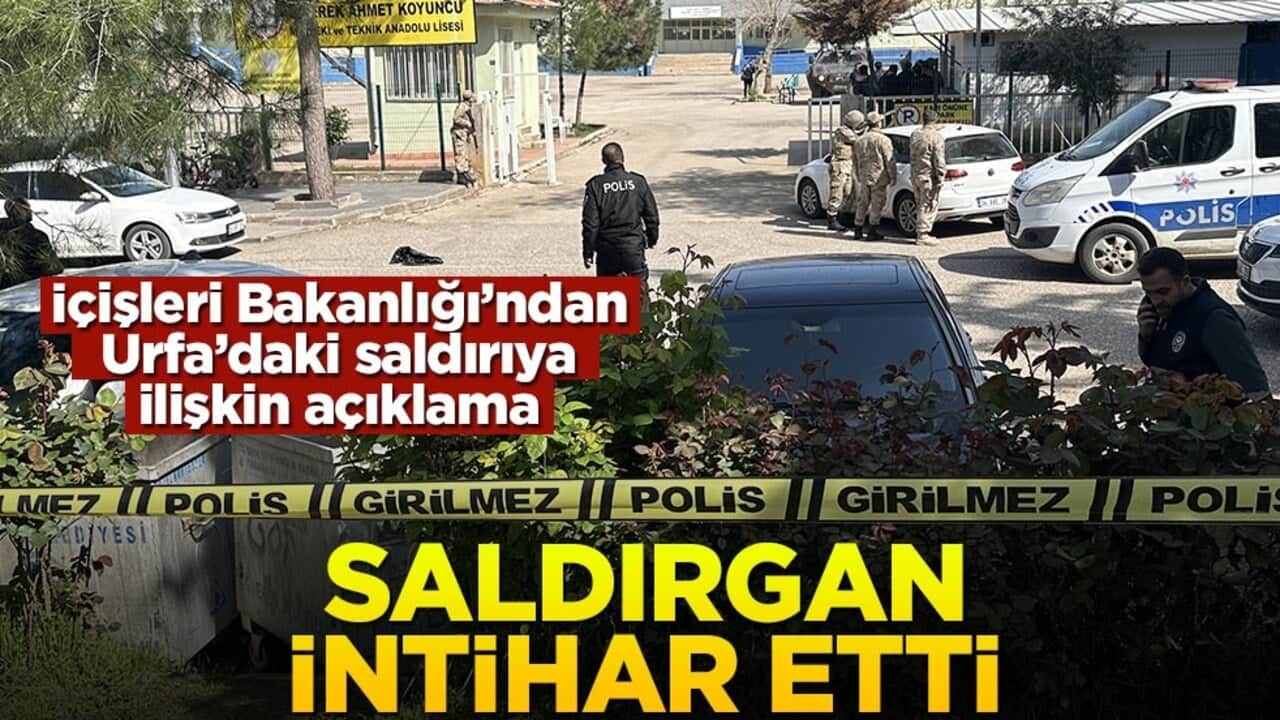 Şanlıurfa'daki saldırıya dair İçişleri Bakanlığı'ndan açıklama: Saldırgan intihar etti