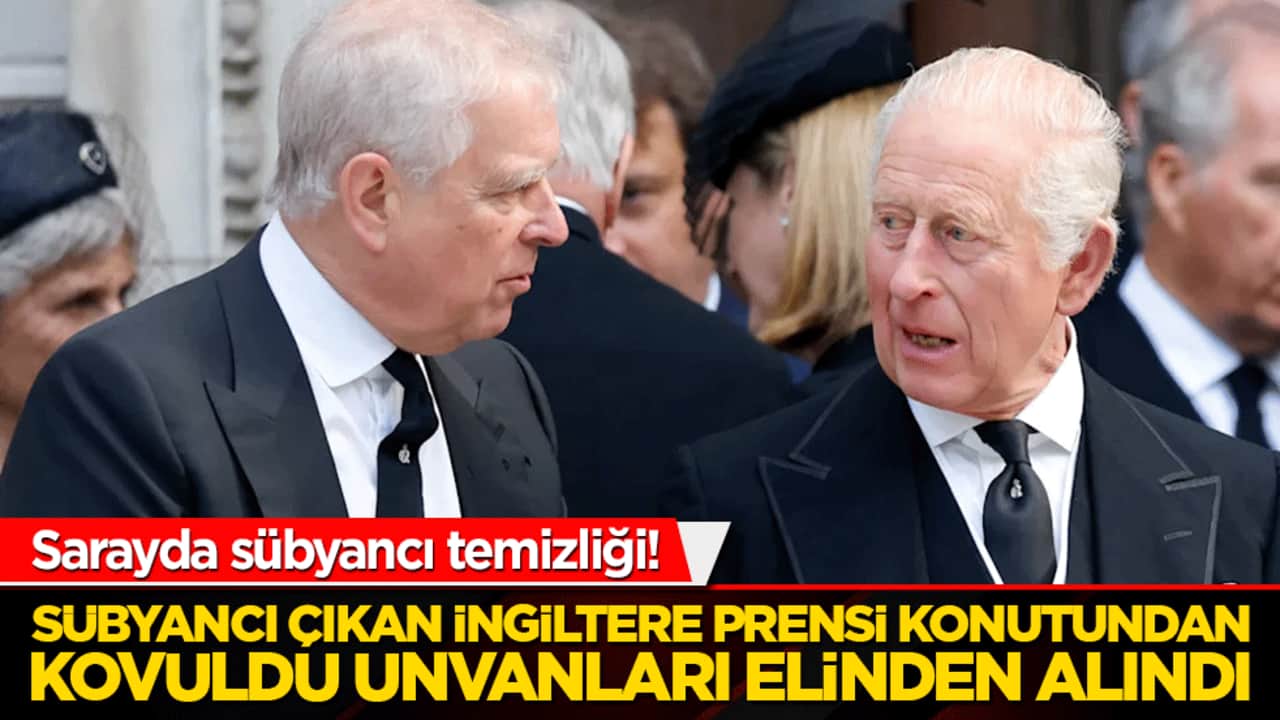 Sarayda sübyancı temizliği! İngiltere prensi de sübyancı çıktı