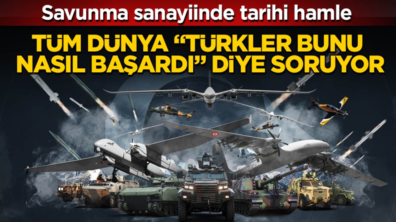 Savunma sanayiinde tarihi hamle! Tüm dünya "Türkler bunu nasıl başardı" diye soruyor