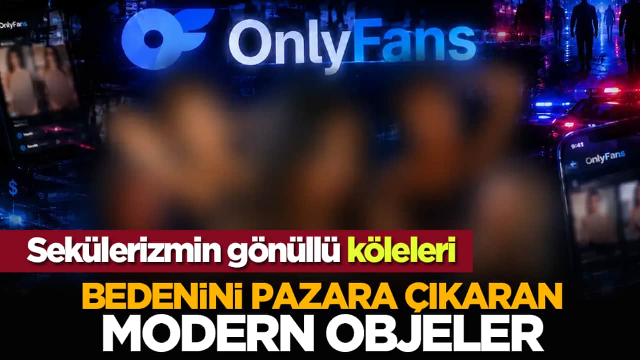 Sekülerizmin gönüllü köleleri: Bedenini pazara çıkaran modern objeler