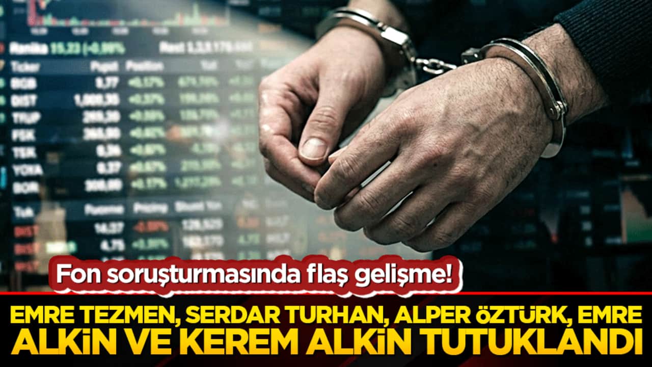 Sermaye piyasasında vurgun operasyonu! Ünlü isimler adliyede tutuklandı!