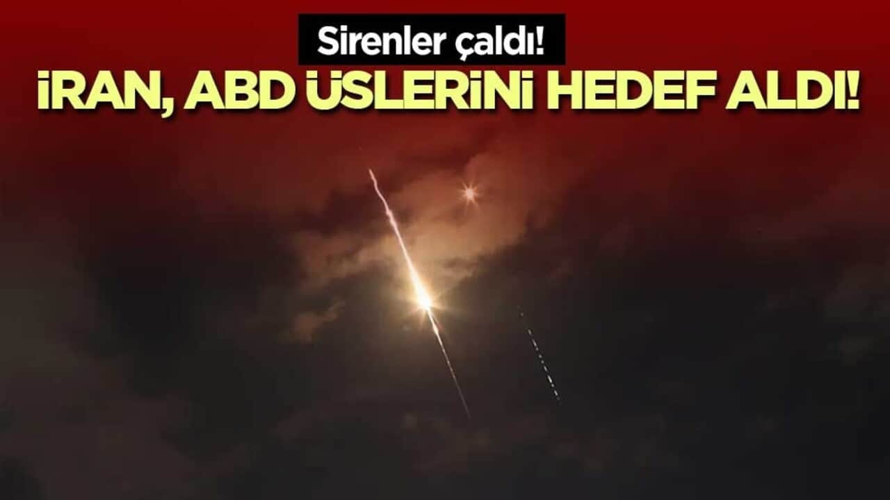 Sirenler çaldı! İran, ABD üslerini hedef aldı!