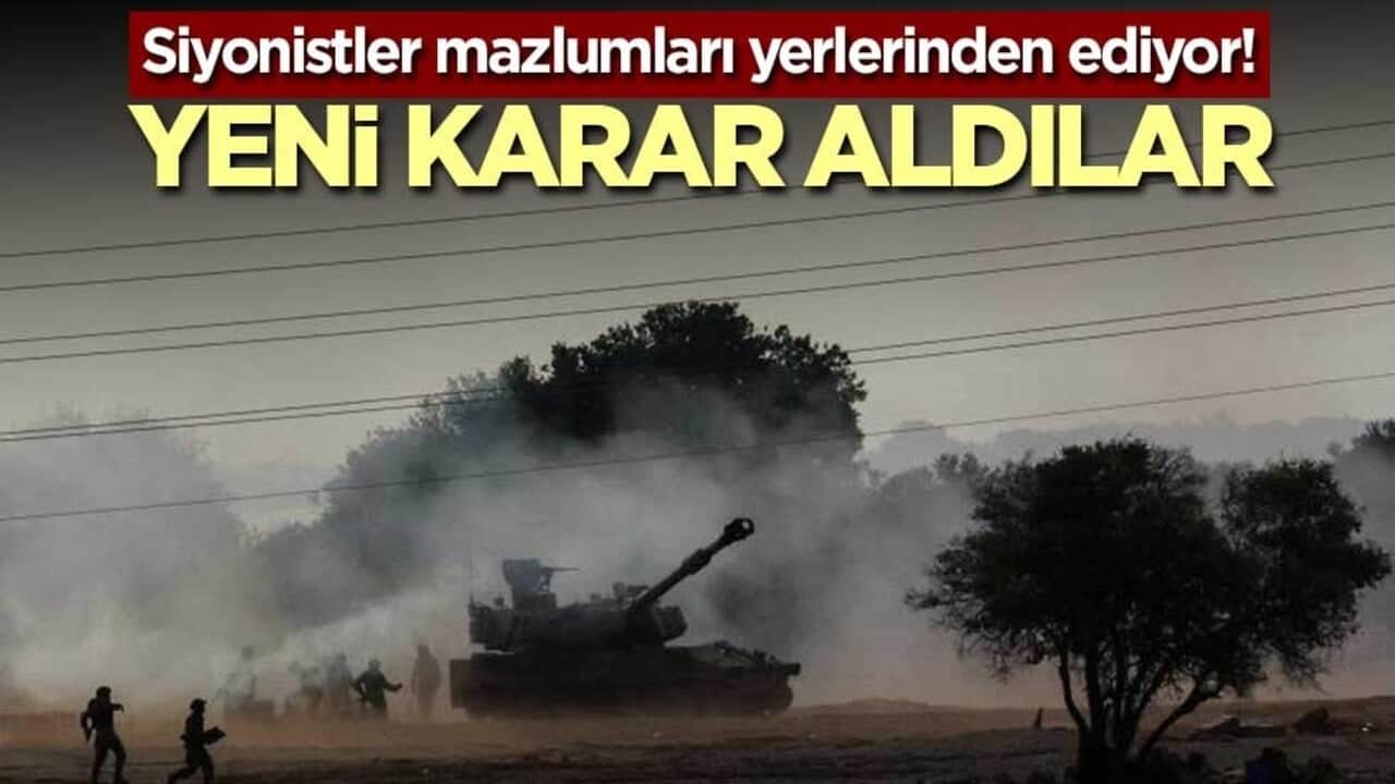 Siyonistler mazlumları yerlerinden ediyor! Yeni karar aldılar