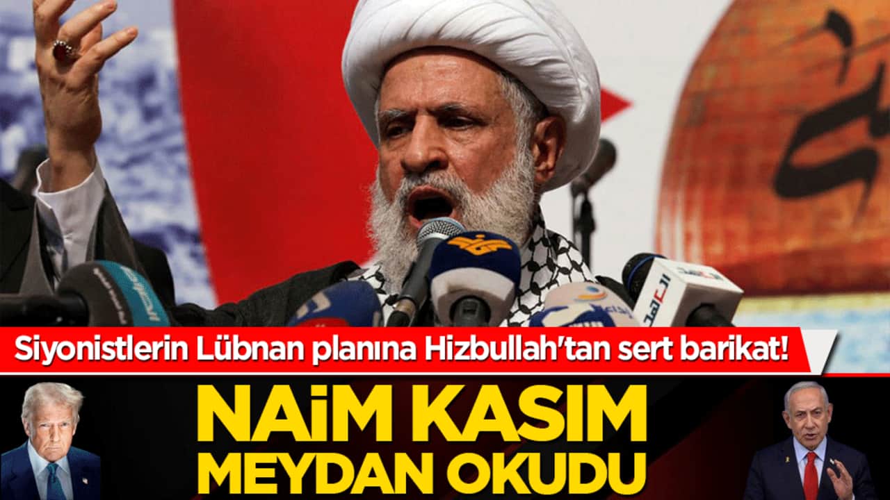 Siyonistlerin Lübnan planına Hizbullah'tan sert barikat! Naim Kasım meydan okudu!