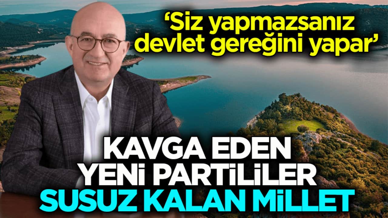  ‘Siz yapmazsanız devlet gereğini yapar’ Kavga eden Yeni Partililer susuz kalan millet