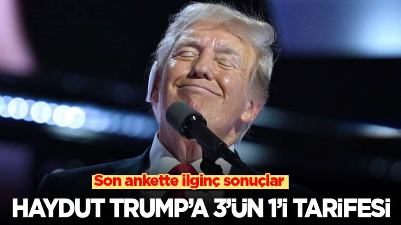 Son ankette ilginç sonuçlar: Haydut Trump'a 3'ün 1’i tarifesi!