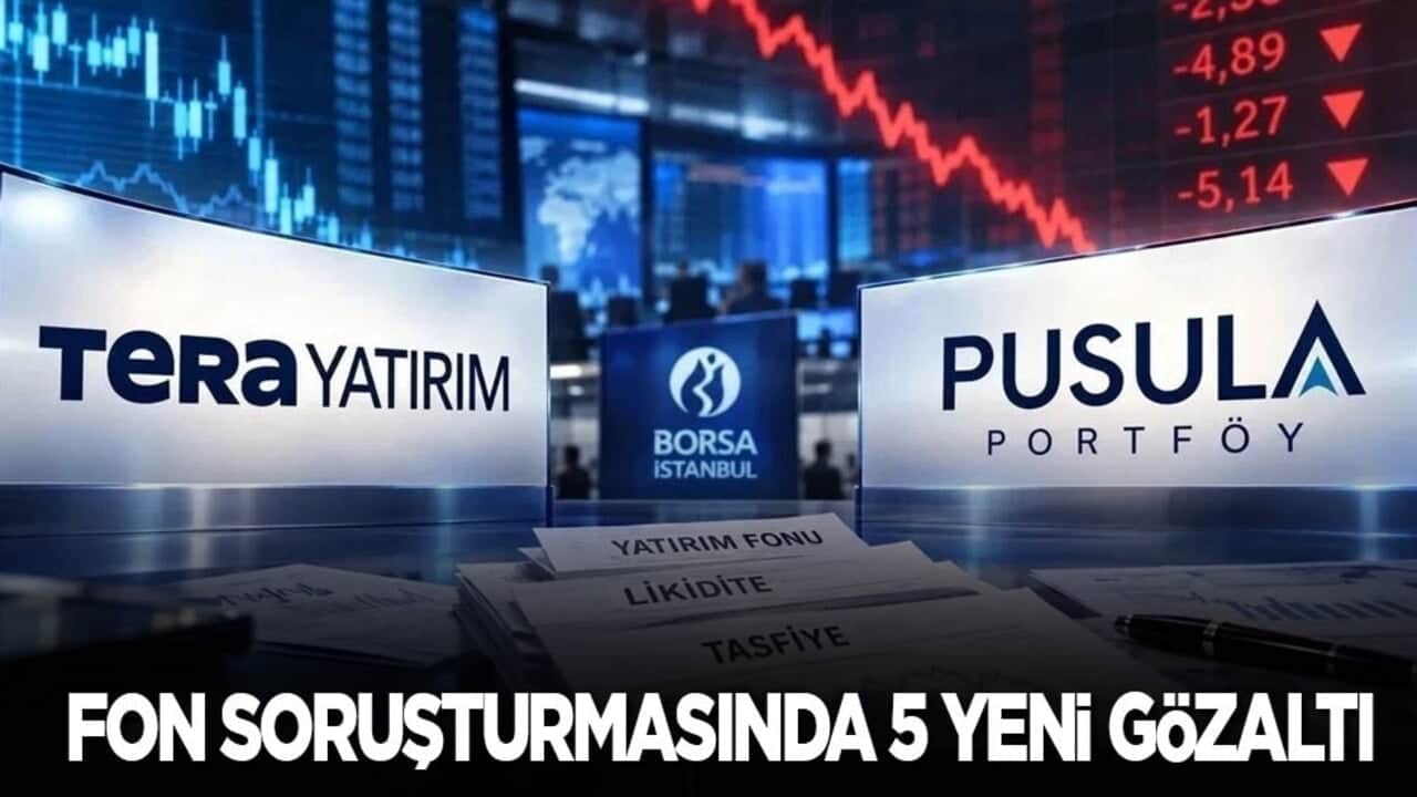 Fon soruşturmasında 5 yeni gözaltı kararı