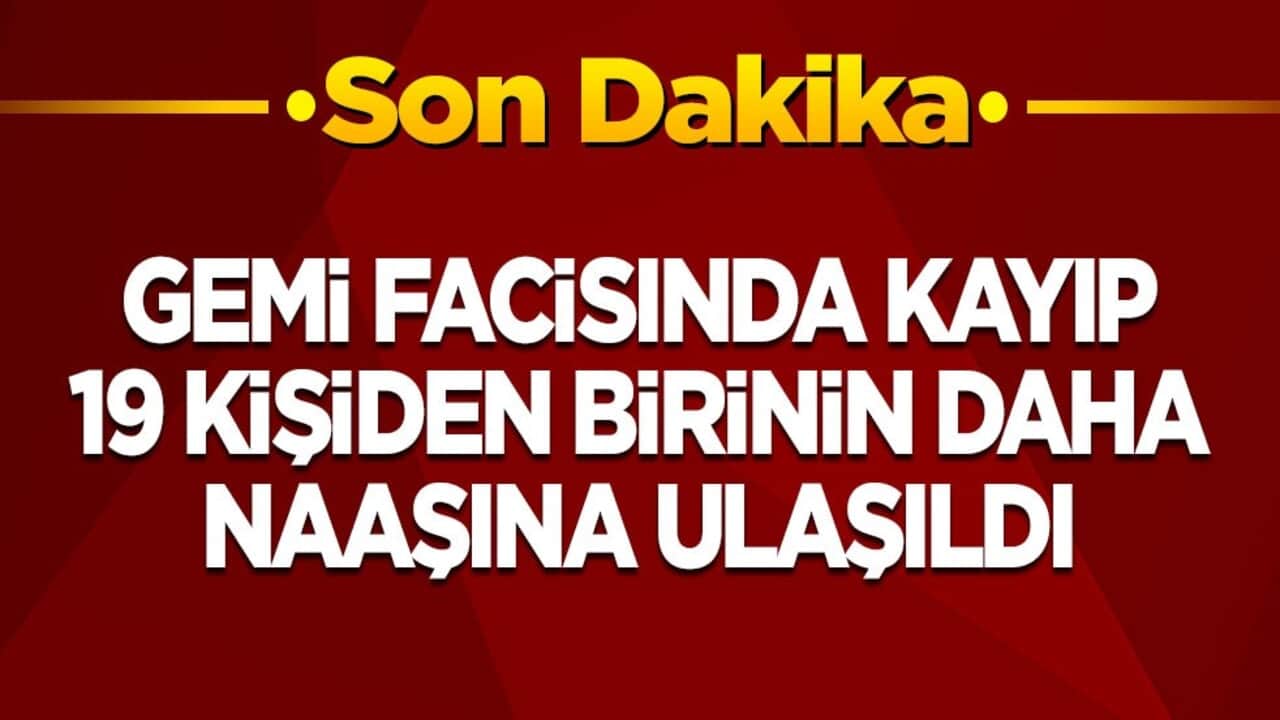 Son dakika! Girne’deki gemi faciasında kayıp 19 kişiden birinin daha naaşına ulaşıldı