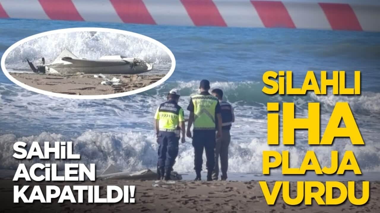 Sahil acilen kapatıldı! Silahlı İHA plaja vurdu