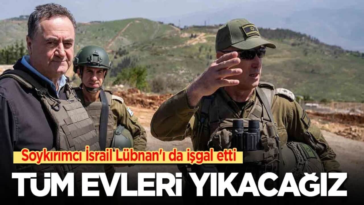Soykırımcı İsrail Lübnan'ı da işgal etti: Gazze'deki gibi tüm evleri yıkacağız!