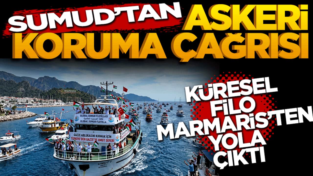 Sumud’tan askeri koruma çağrısı: Küresel Filo Marmaris’ten Yola Çıktı