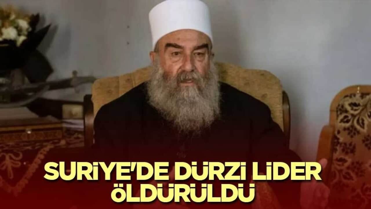 Suriye'de Dürzi lider öldürüldü