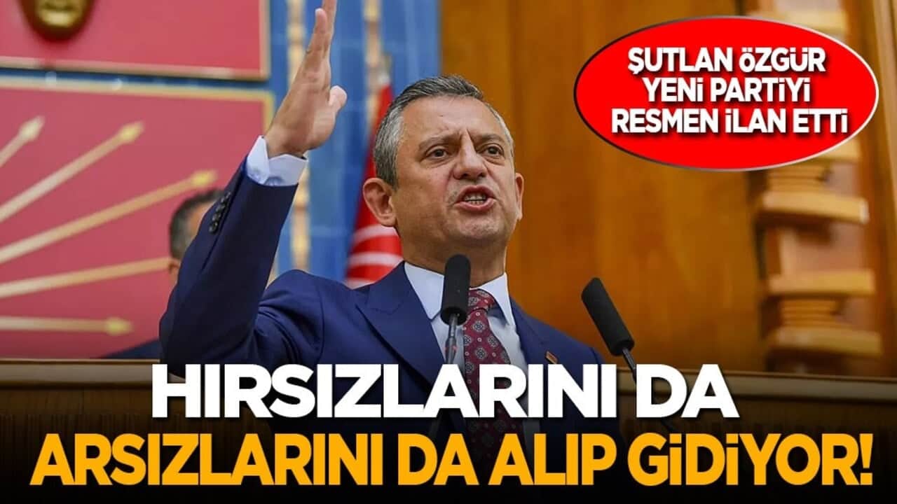 Şutlan Özgür yeni partiyi resmen ilan etti: Hırsızlarını da arsızlarını alıp gidiyor!