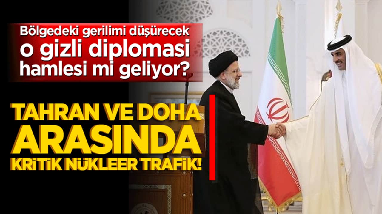 Tahran ve Doha arasında kritik nükleer trafik! Bölgedeki gerilimi düşürecek o gizli diplomasi hamlesi mi geliyor