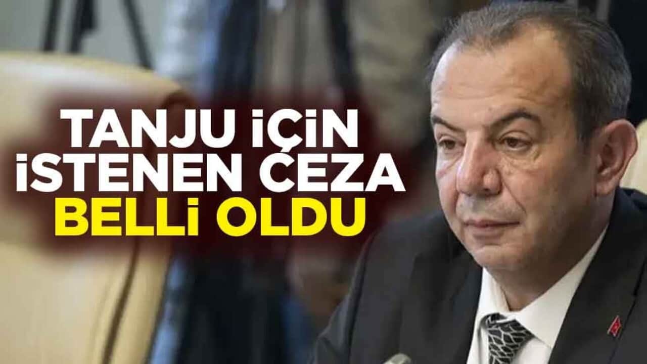 Tanju Özcan için istenen ceza belli oldu