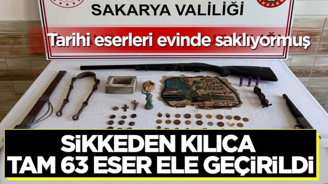 Tarihi eserleri evinde saklıyormuş! Sikkeden kılıca tam 63 eser ele geçirildi
