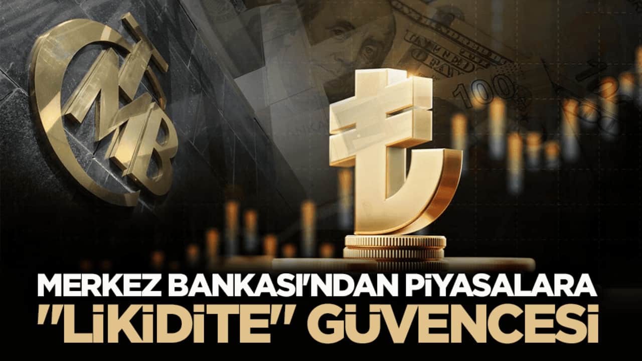 TCMB’den piyasalara "likidite" güvencesi: Her türlü ek tedbir alınacaktır