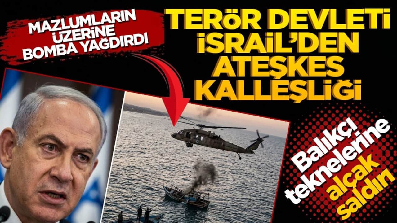 Terör devleti İsrail’den ateşkes kalleşliği: Mazlumların üzerine yine bomba yağdırdı! Filistinlilere ait balıkçı teknelerini vurdu