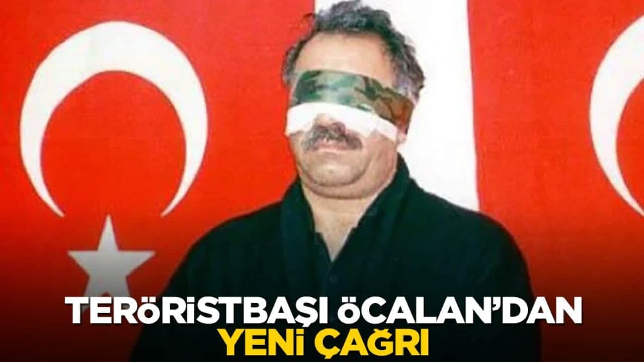Teröristbaşı Öcalan'dan yeni çağrı