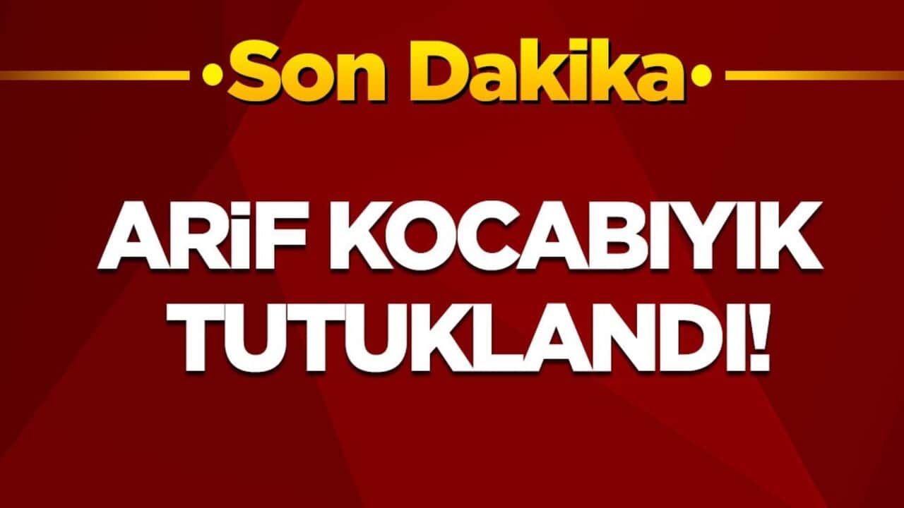 Tır dorsesinde yurt dışına kaçarken enselenmişti! Arif Kocabıyık tutuklandı!