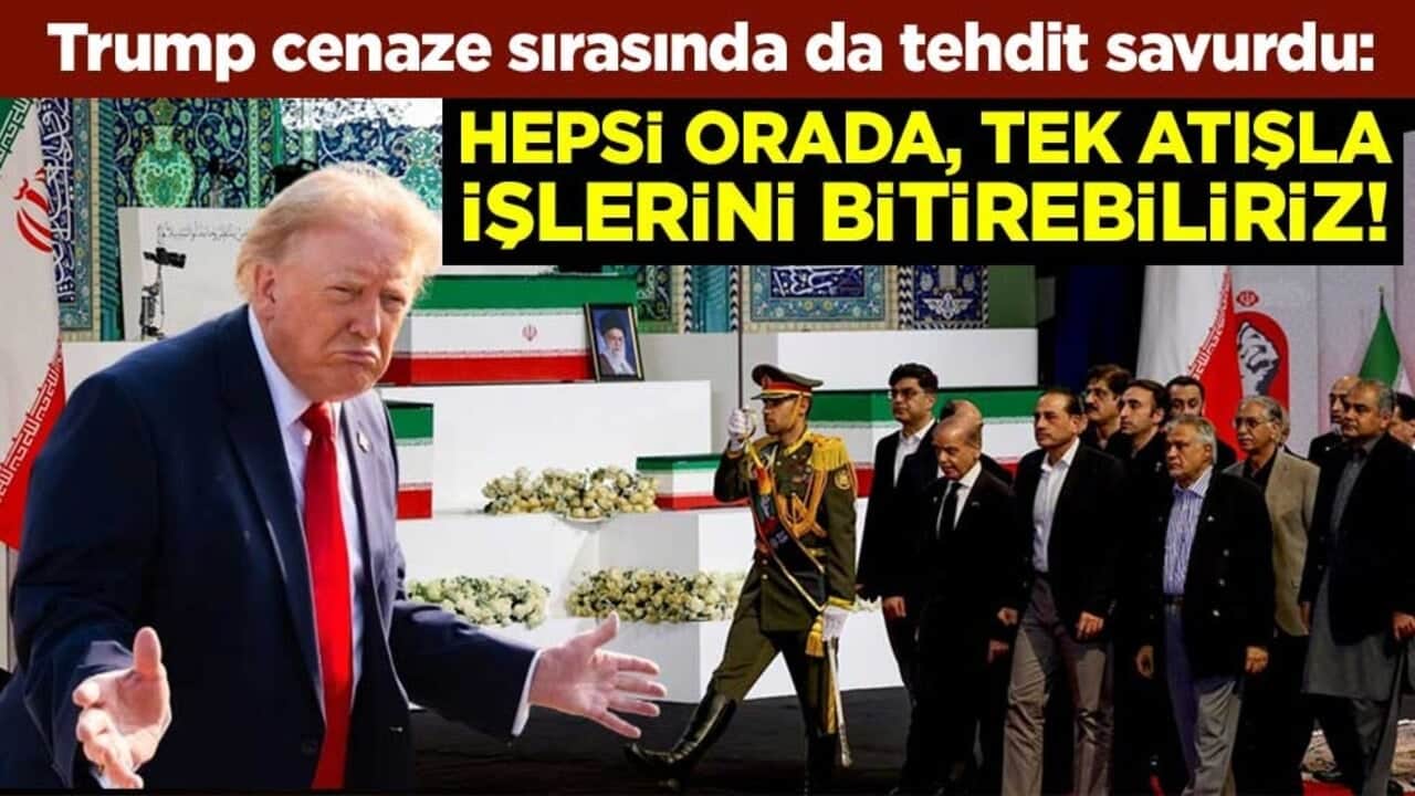 Trump cenaze sırasında da tehdit savurdu: Hepsi orada, tek atışla işlerini bitirebiliriz!