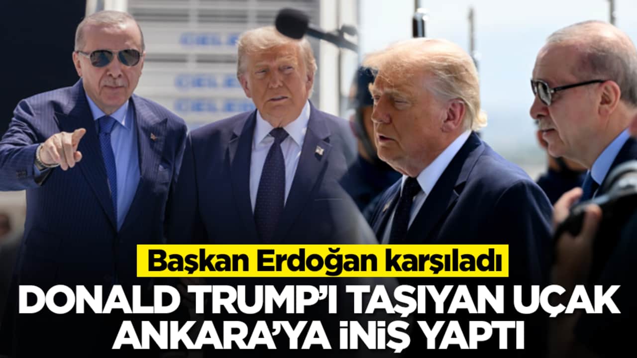 Trump'ı taşıyan uçak Ankara'ya iniş yaptı: Başkan Erdoğan karşıladı