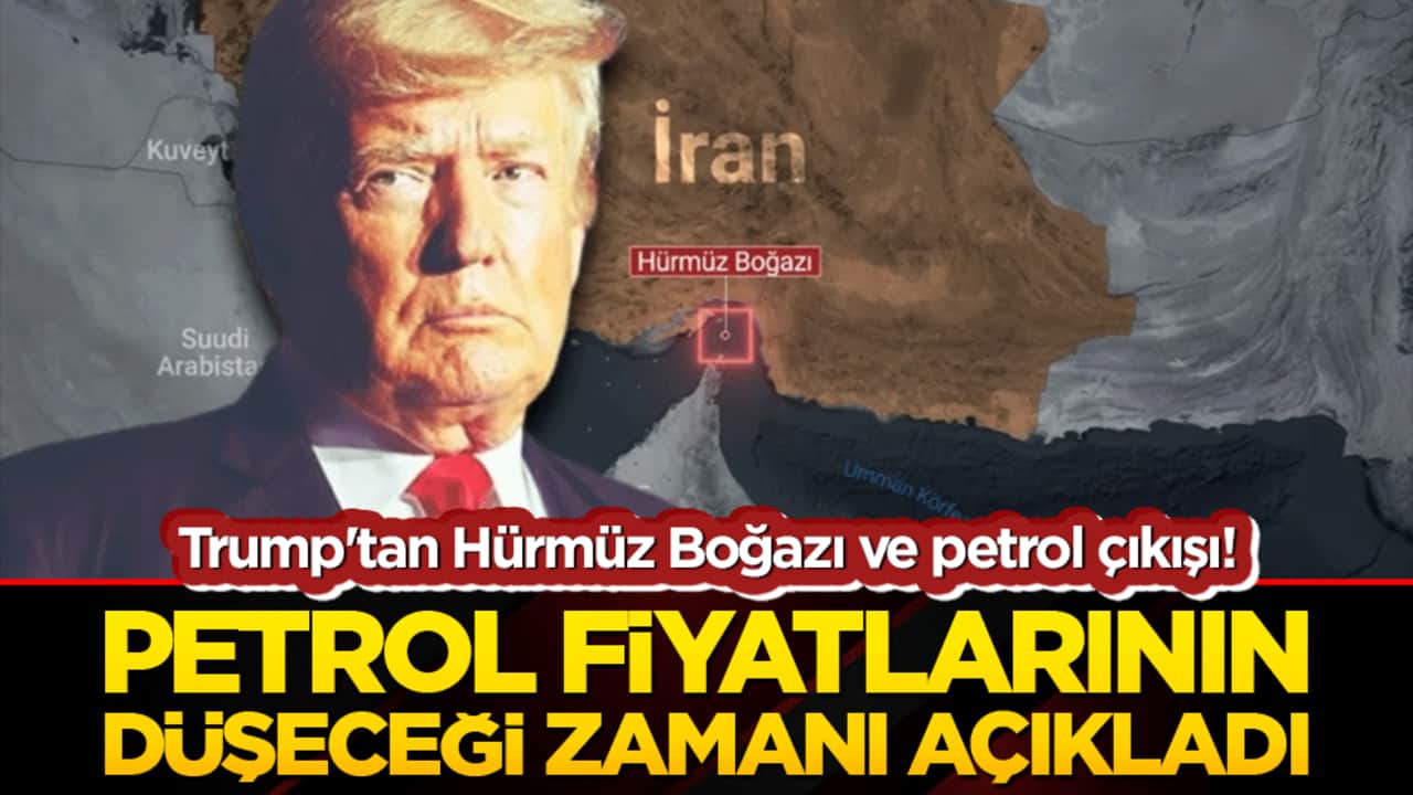 Trump'tan Hürmüz Boğazı ve petrol çıkışı! Petrol fiyatların düşeceği zamanı açıkladı