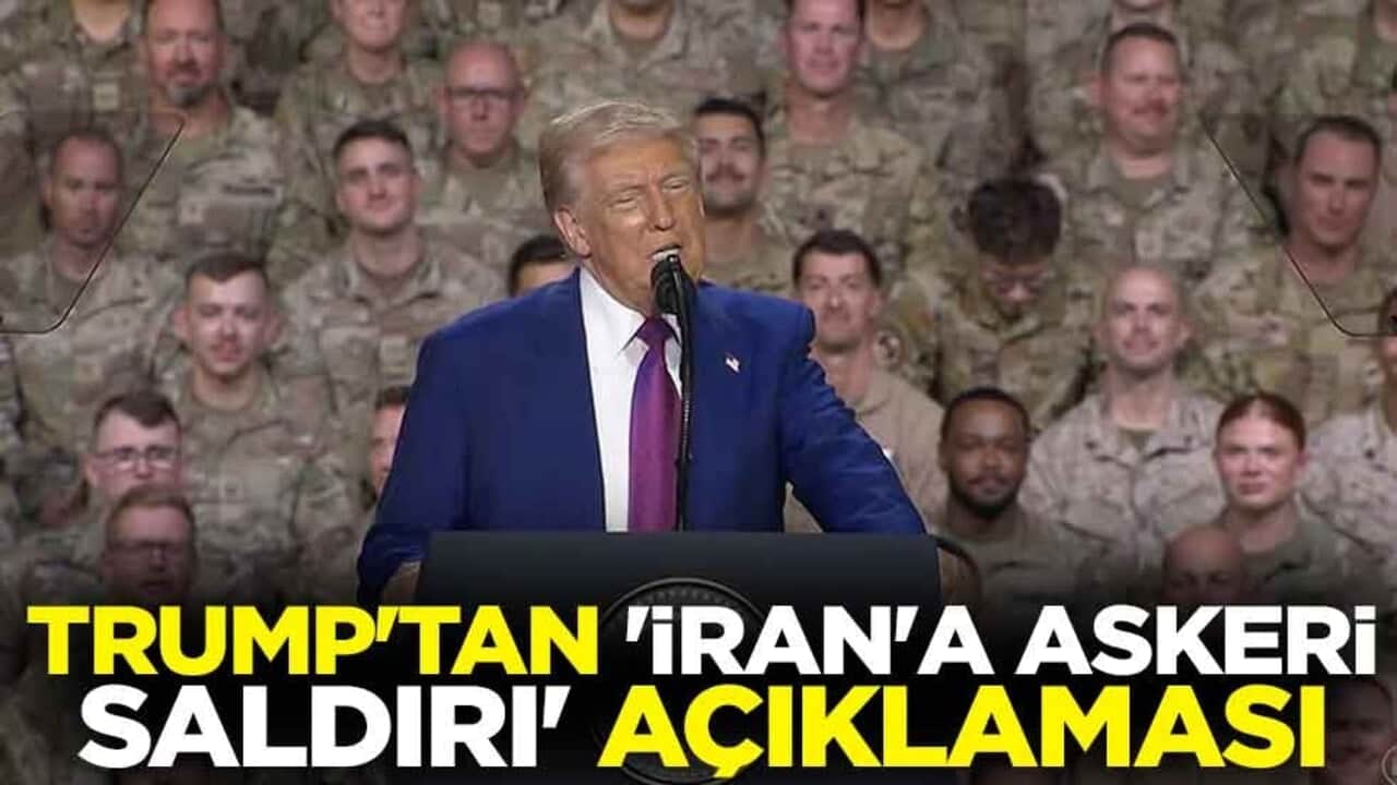 Trump'tan 'İran'a askeri saldırı' açıklaması