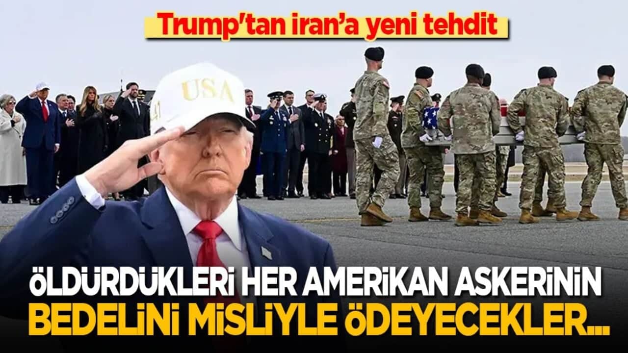 Trump'tan İran’a yeni tehdit: Öldürdükleri her Amerikan askerinin bedelini misliyle ödeyecekler...