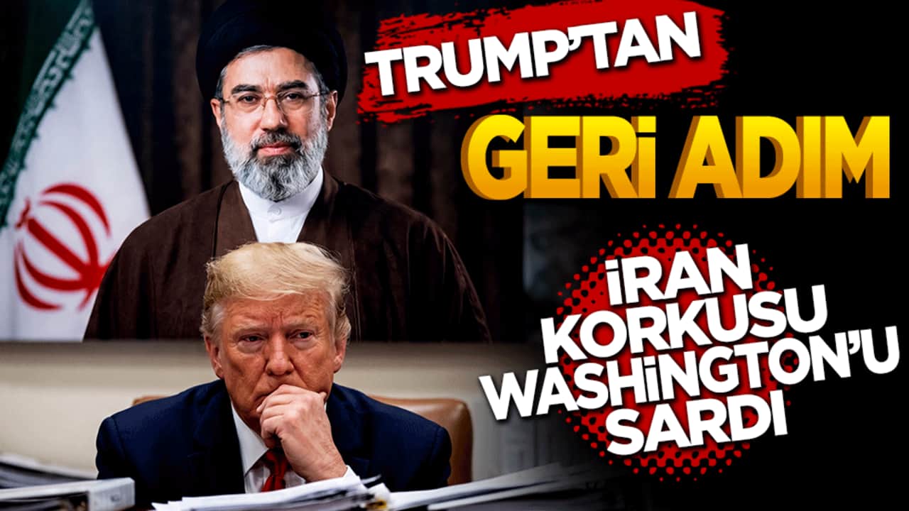 Trump’tan Yeni Geri Adım: İran Korkusu Washington’u Sardı
