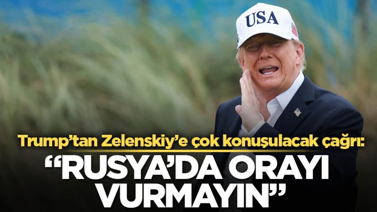 Trump’tan Zelenskiy’e çok konuşulacak çağrı: "Rusya’da orayı vurmayın"