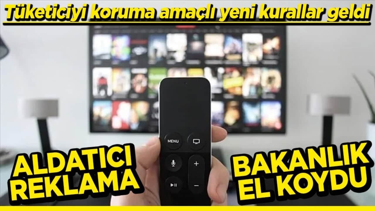 Tüketiciyi koruma amaçlı yeni kurallar geldi Aldatıcı reklama bakanlık müdahalesi 