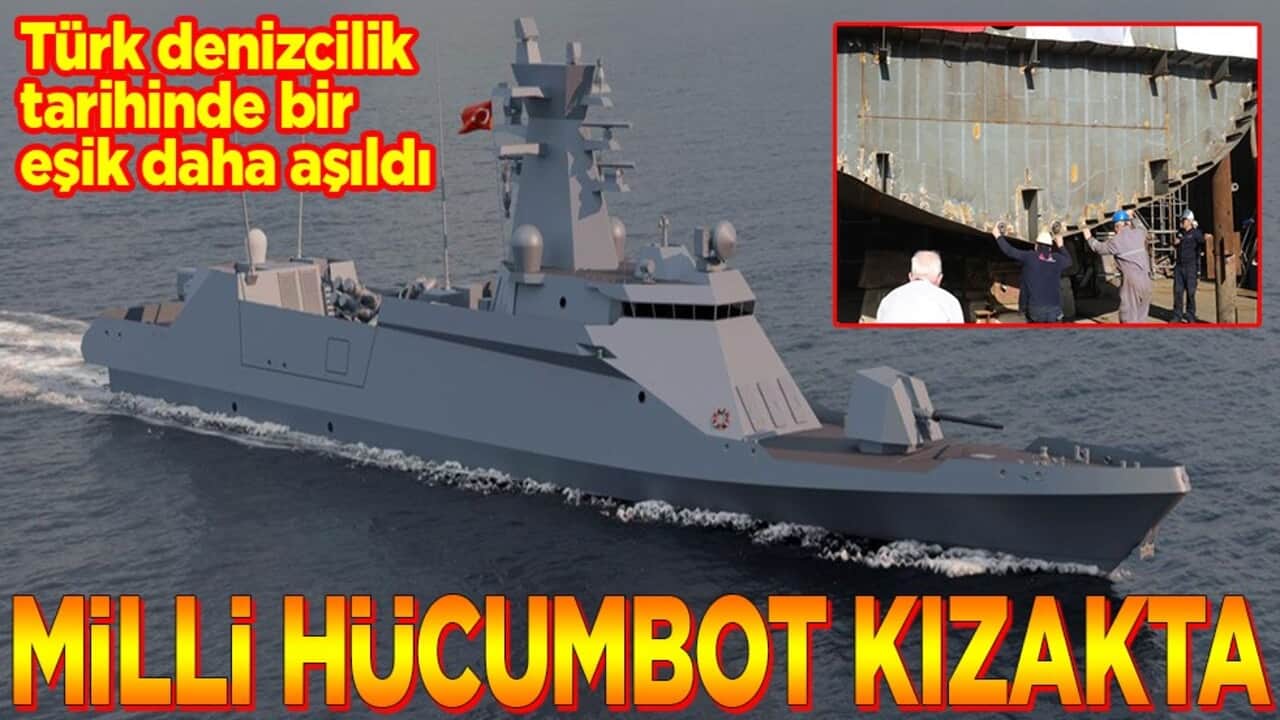Türk denizcilik tarihinde bir eşik daha aşıldı. Milli Hücumbot kızakta