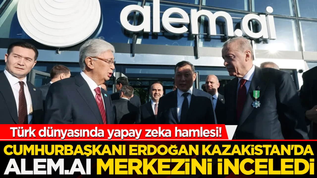Türk dünyasında yapay zeka hamlesi! Cumhurbaşkanı Erdoğan Kazakistan'da Alem.AI merkezini inceledi!