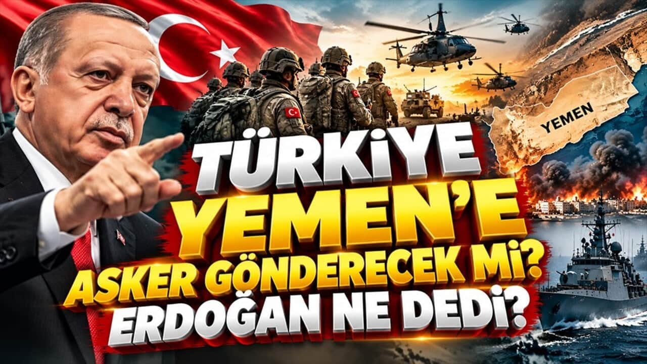 Türkiye Yemen’e asker gönderecek mi? Erdoğan ne dedi?