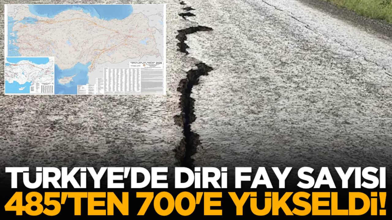 Türkiye'de diri fay sayısı 485'ten 700'e yükseldi!