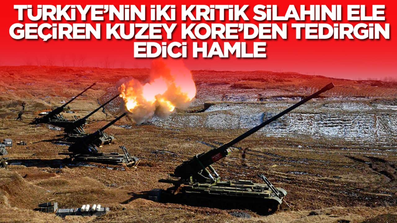 Türkiye'nin iki kritik silahını ele geçiren Kuzey Kore'den tedirgin eden hamle