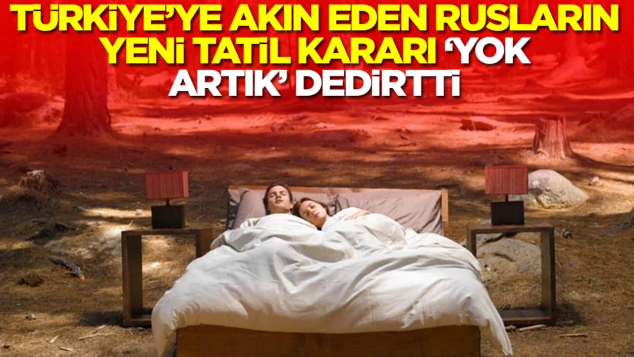 Türkiye'ye akın eden Rusların yeni tatil kararı 'yok artık' dedirtti