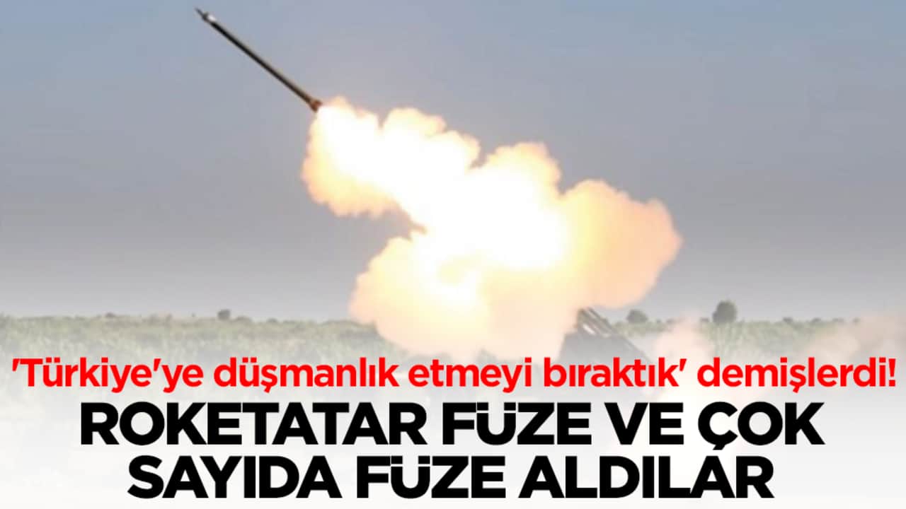 'Türkiye'ye düşmanlık etmeyi bıraktık' demişlerdi! Roketatar, füze ve çok sayıda obüs aldılar