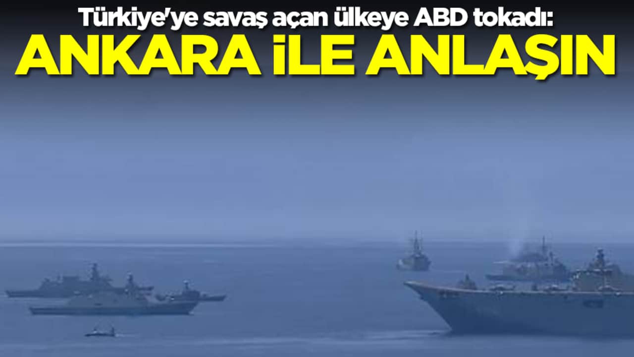 Türkiye'ye savaş açan ülkeye ABD tokadı: Ankara ile anlaşın