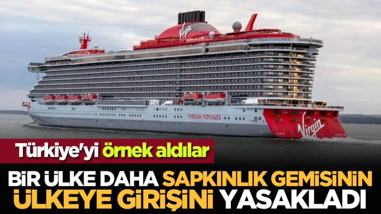 Türkiye'yi örnek aldılar: Bir ülke daha sapkınlık gemisinin ülkeye girişini yasakladı