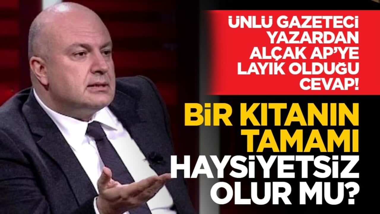 Ünlü Gazeteci Yazardan alçak AP’ye layık olduğu cevap! "Bir kıtanın tamamı haysiyetsiz olur mu?"