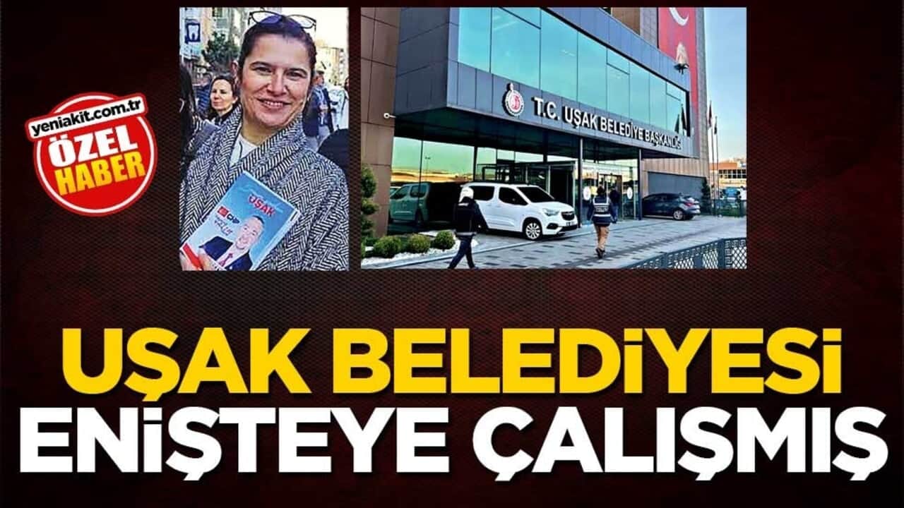 Uşak Belediyesi enişteye çalışmış