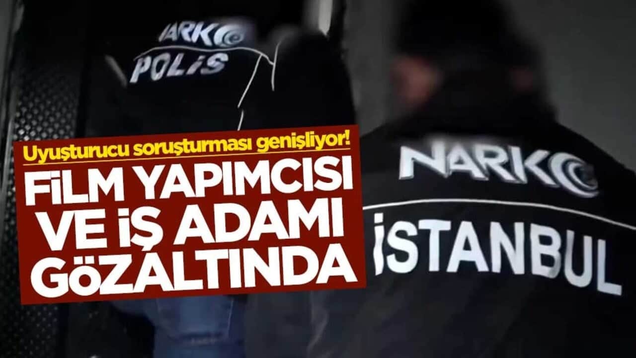 Uyuşturucu soruşturması genişliyor! Film yapımcısı ve iş adamı Umut Evirgen gözaltında