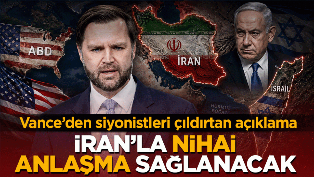 Vance’den siyonistleri çıldırtan açıklama: İran'la nihai anlaşma sağlanacak