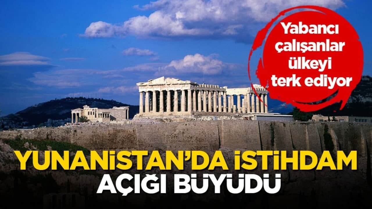 Yabancı çalışanlar ülkeyi terk ediyor! Yunanistan’da istihdam açığı büyüdü