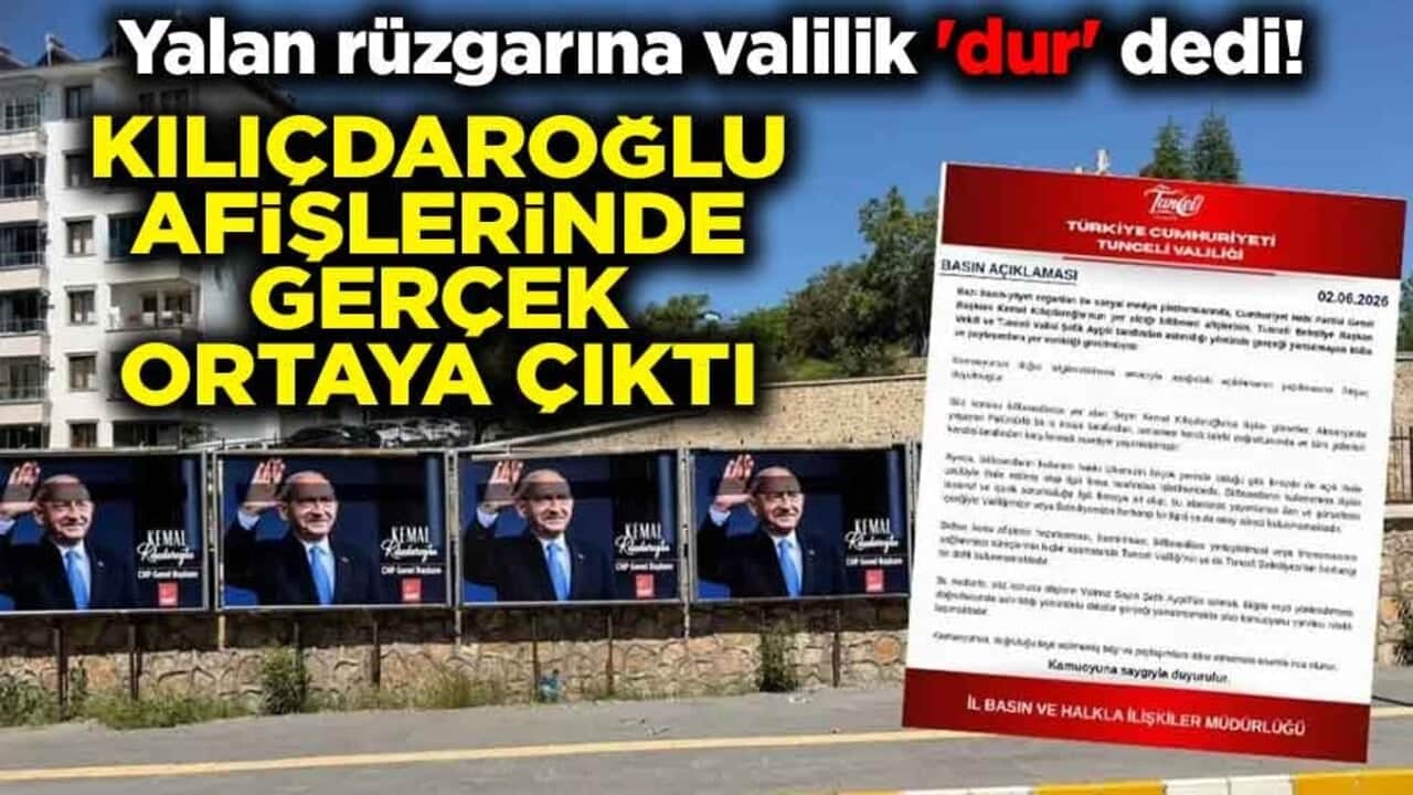 Yalan rüzgarına valilik 'dur' dedi! Kılıçdaroğlu afişlerinde gerçek ortaya çıktı