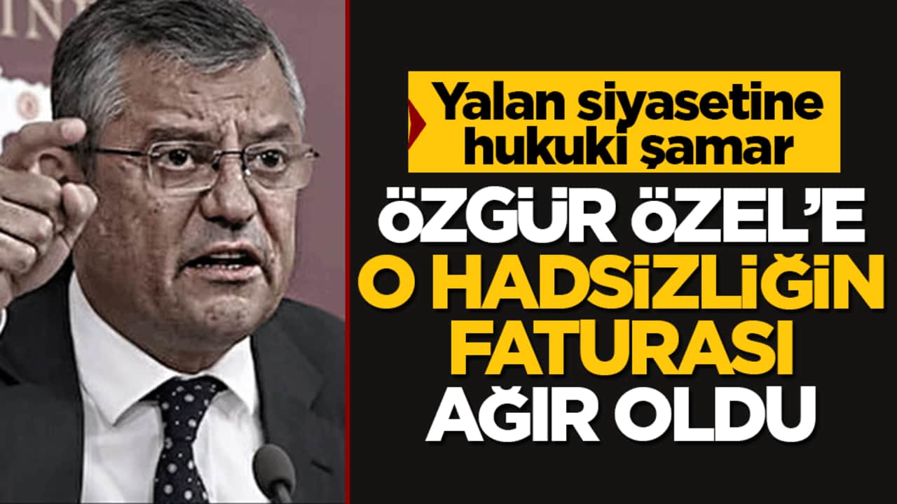 Yalan siyasetine hukuki şamar: Özgür Özel'e o hadsizliğin faturası ağır oldu! Seviyesiz ithamların cezası kesildi